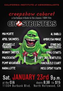 Creepshow Cabaret presents GHOSTBUSTERS