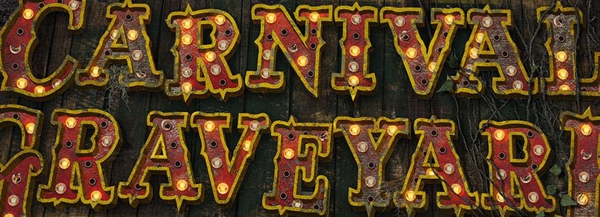 Carnival Graveyard Featured