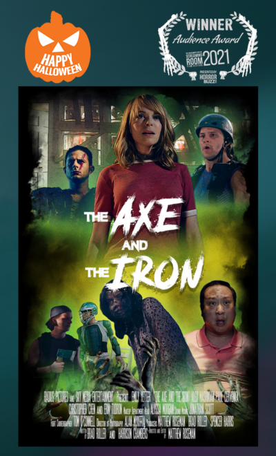 Happy Halloween Audience Award Winner: THE AXE AND THE IRON