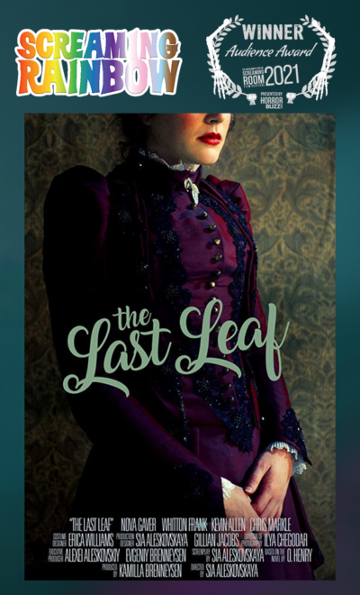 Screaming Rainbow Audience Award Winner: THE LAST LEAF