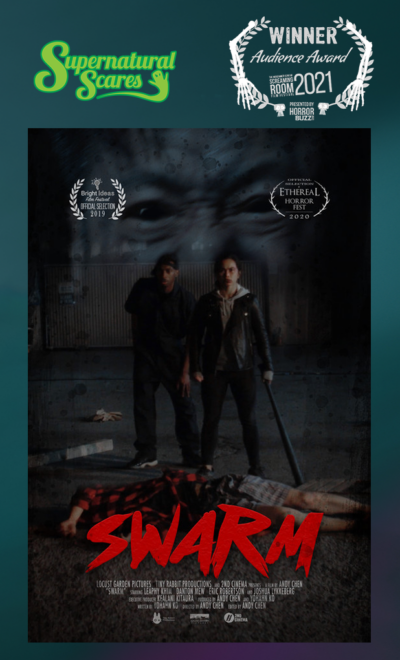 Supernatural Scares Audience Award Winner: SWARM