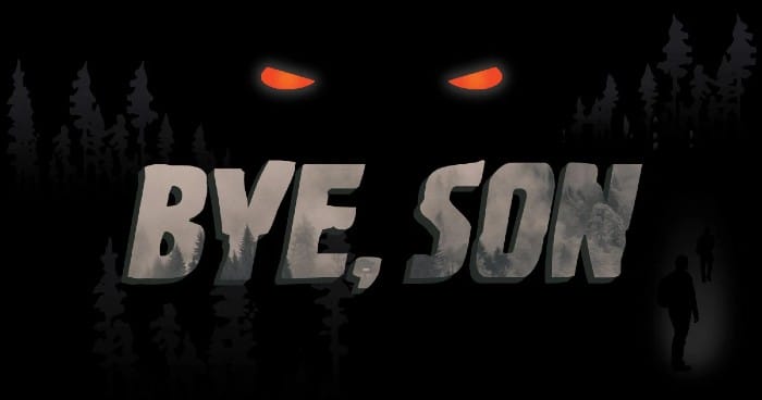 Bye, Son