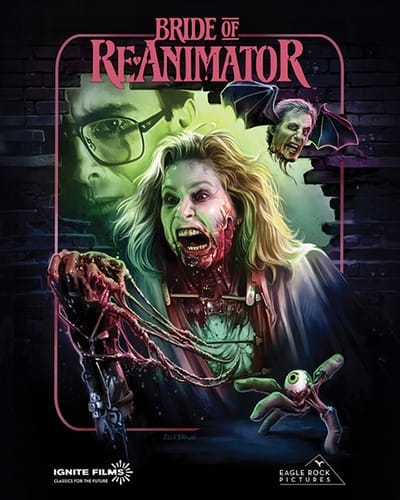 Bride of Re-Animator new poster 2025, Ignite Films and Eagle Rock Pictures 4K release, Jeffrey Combs Herbert West sequel, KNB EFX body horror effects