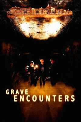 Grave Encounters (2011) Grave Encounters 2011 poster
