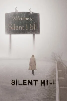 Silent Hill (2006) Silent Hill 2006 poster